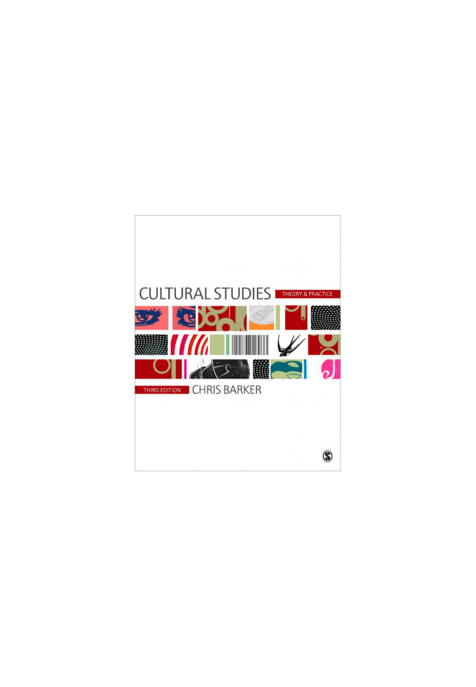 Cultural studies. Theory and practice. 3.ed.