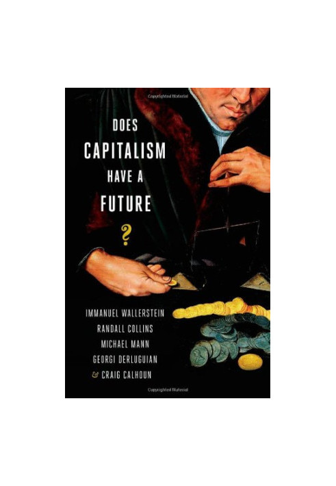 Does Capitalism Have a Future?