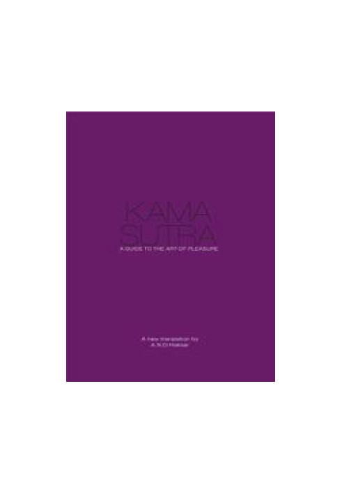 Kama Sutra: A Guide to the Art of Pleasure