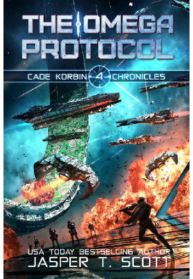 Cade Korbin Chronicles 4 - The Omega Protocol