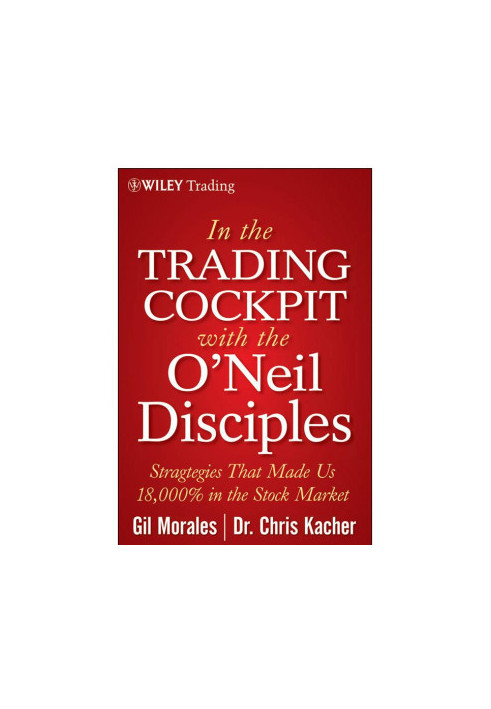 In the Trading Cockpit with the O'Neil Disciples
