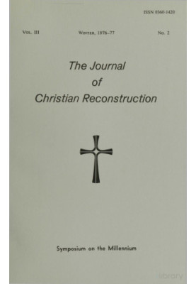 Journal of Christian Reconstruction, Symposium on the Millennium