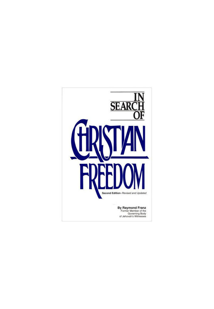 In Search of Christian Freedom