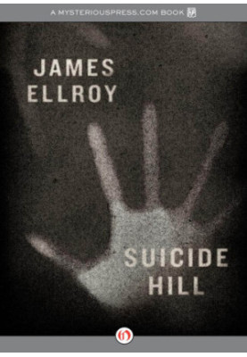 Suicide Hill (Lloyd Hopkins 3)