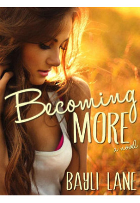 Becoming More