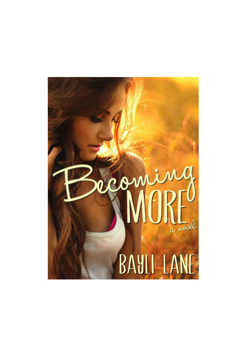 Becoming More