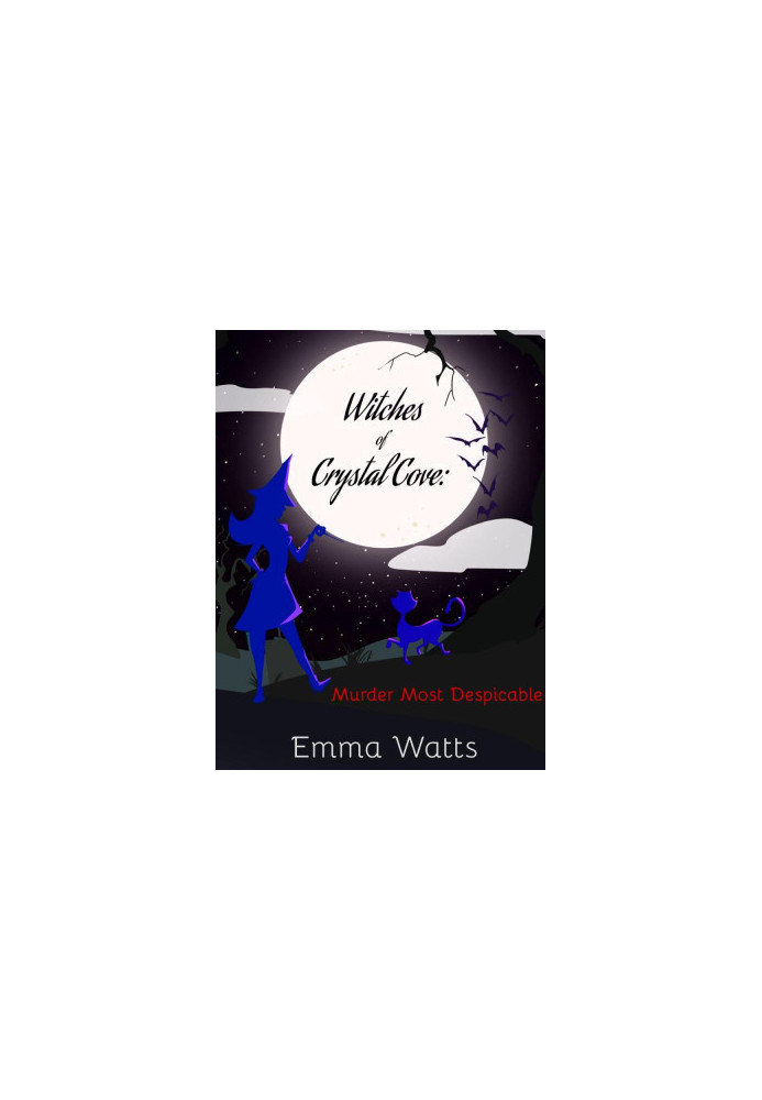Witches of Crystal Cove 18-Murder Most Despicable