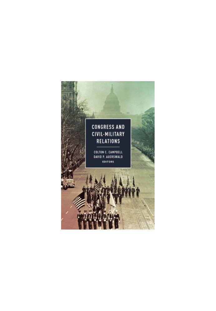 Congress and civil-military relations