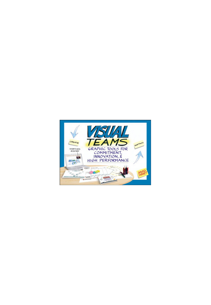 Visual teams: graphic tools for commitment, innovation, et high performance