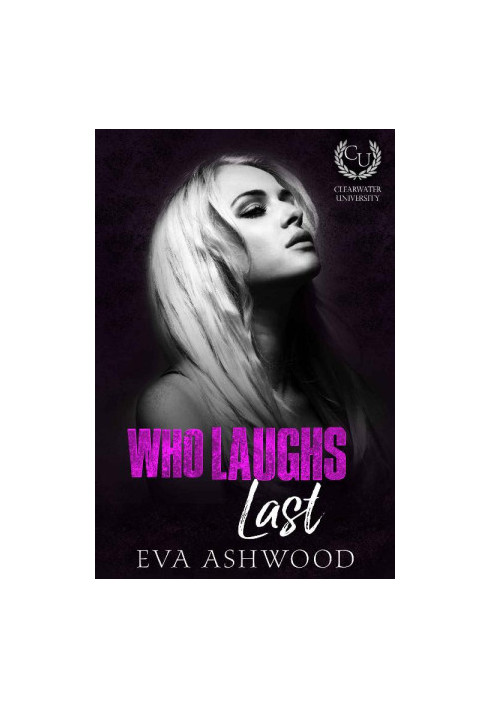 [Clearwater University 02] • Who Laughs Last