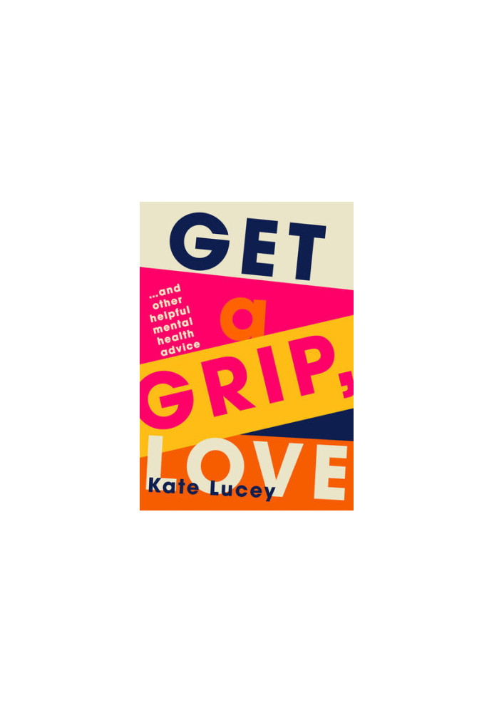 Get a Grip, Love