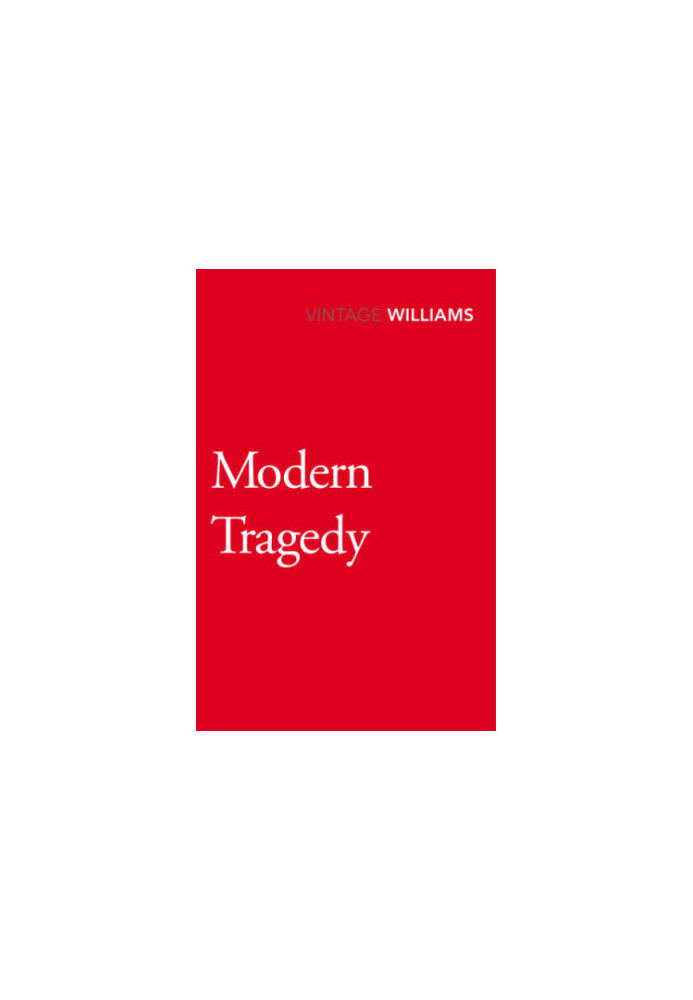Modern tragedy