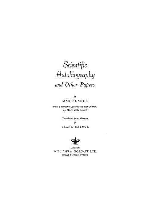Scientific Autobiography And Other Papers