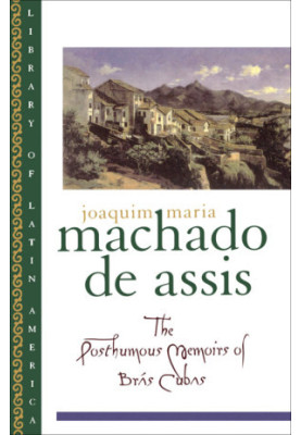 The Posthumous Memoirs of Bras Cubas