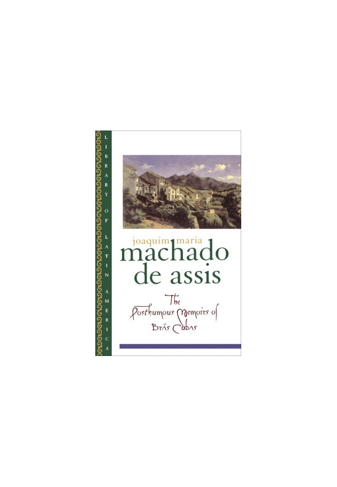 The Posthumous Memoirs of Bras Cubas
