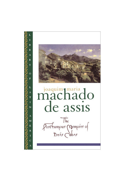 The Posthumous Memoirs of Bras Cubas