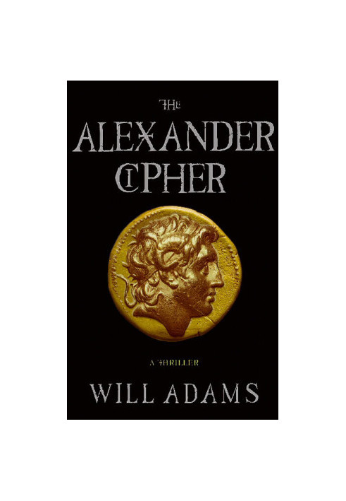 Adams, Will - The Alexander Cipher