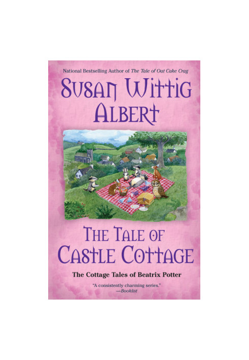 [The Cottage Tales of Beatrix Potter 08] • The Tale of Castle Cottage