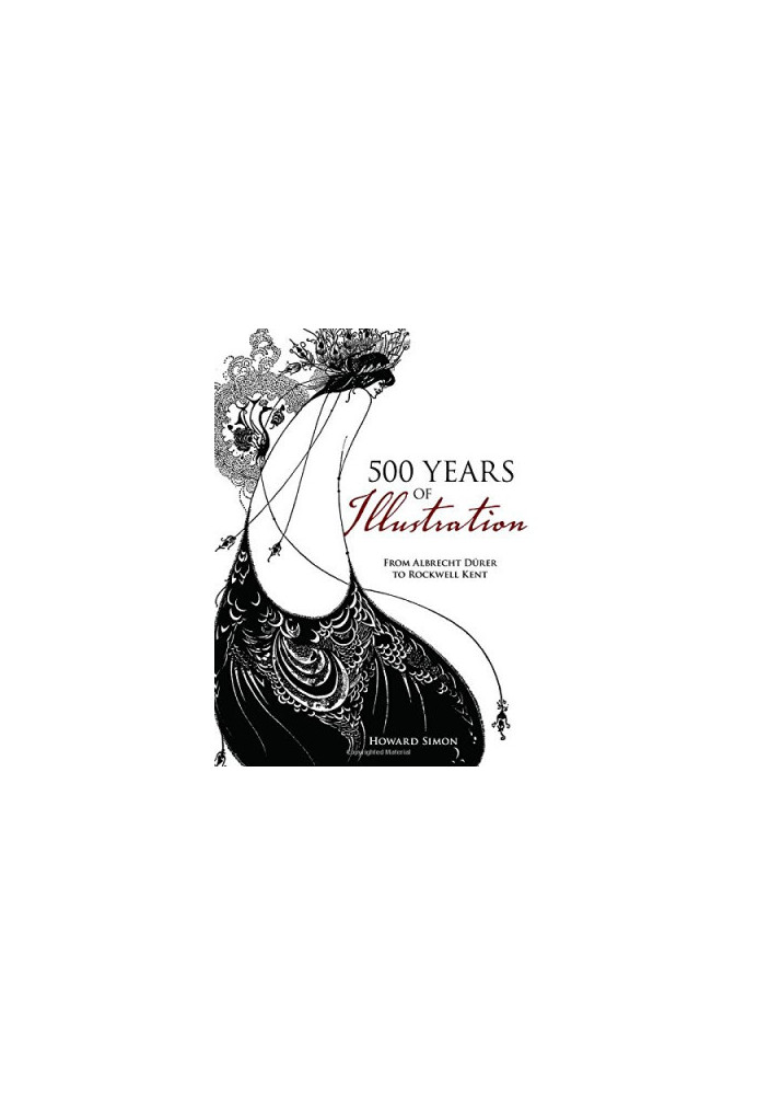 500 years of illustration : from Albrecht Dürer to Rockwell Kent