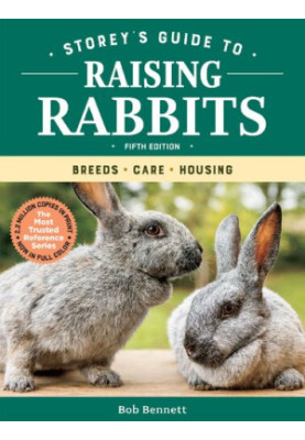Storey's Guide to Raising Rabbits