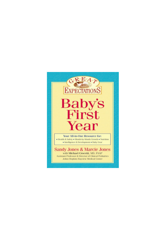 Great Expectations: Baby's First Year