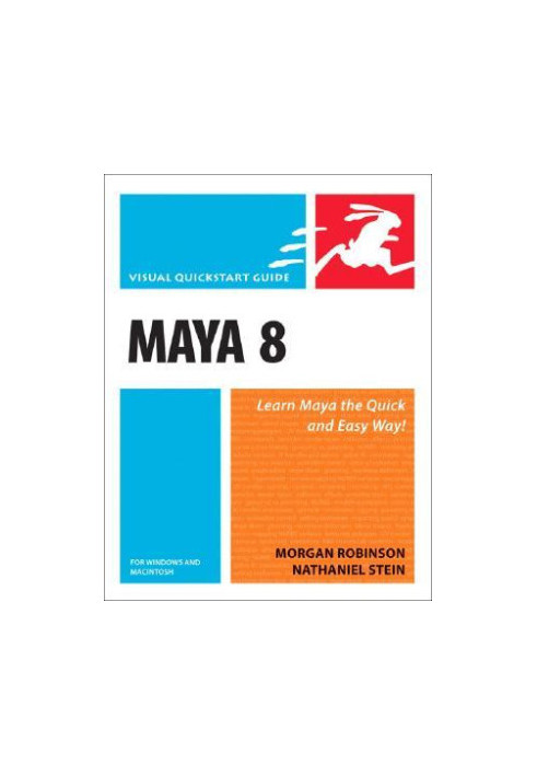 Maya 8 for Windows and Macintosh - Visual QuickStart Guide Includes index