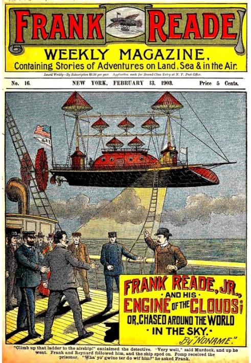 Frank Reade Jr. and His Engine of the Clouds Or, Chased Around the World in the Sky