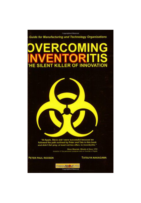 Overcoming Inventoritis - The Silent Killer of Innovation