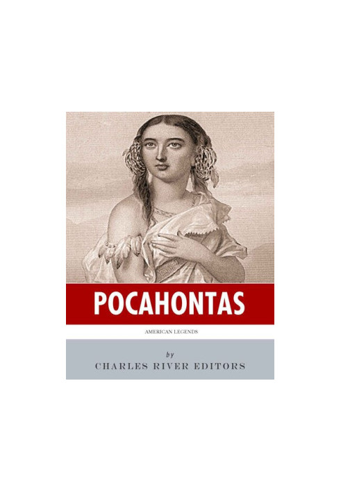 American Legends: The Life of Pocahontas