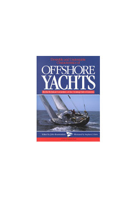 Desirable and Undesirable Characteristics of the Offshore Yachts (A Nautical quarterly book)