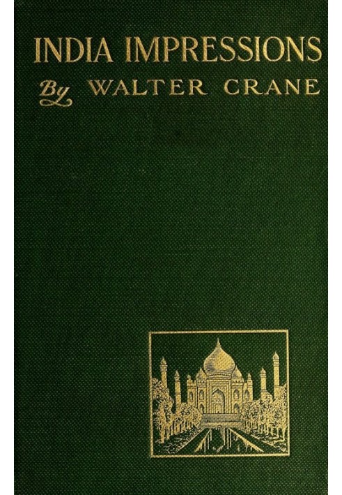Індійські враження, з деякими нотатками Цейлону під час зимового туру, 1906-7.