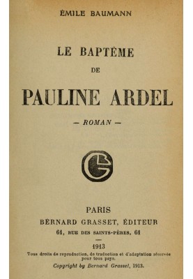 The baptism of Pauline Ardel: $b novel