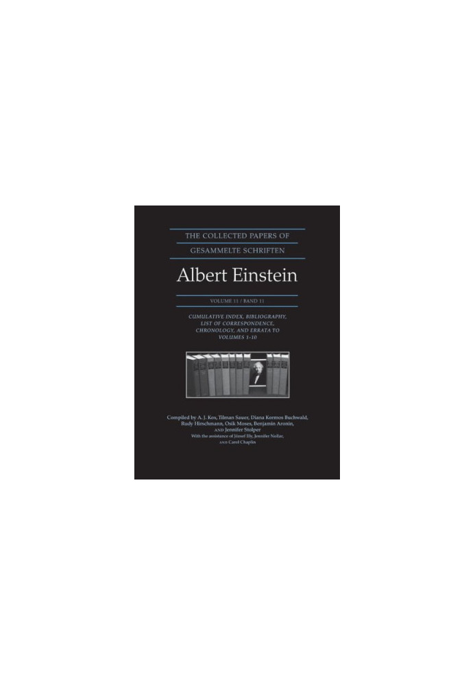 The collected papers of Albert Einstein (VOLUME 11: Index)