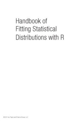Handbook of Fitting Statistical Distributions with R