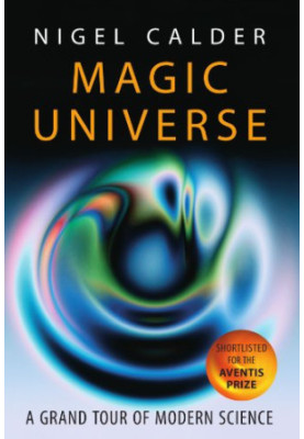 Magic Universe: A Grand Tour of Modern Science