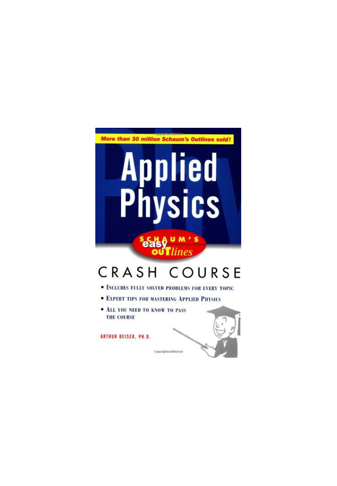 Schaum's easy outlines: Applied physics crash course(200dpi