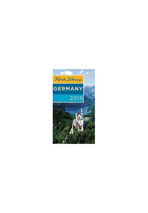 Rick Steves Germany 2016