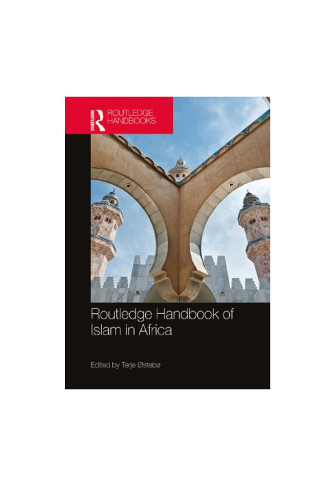 Routledge Handbook of Islam in Africa