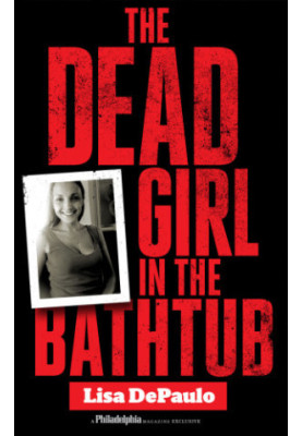 The dead girl in the bathtub