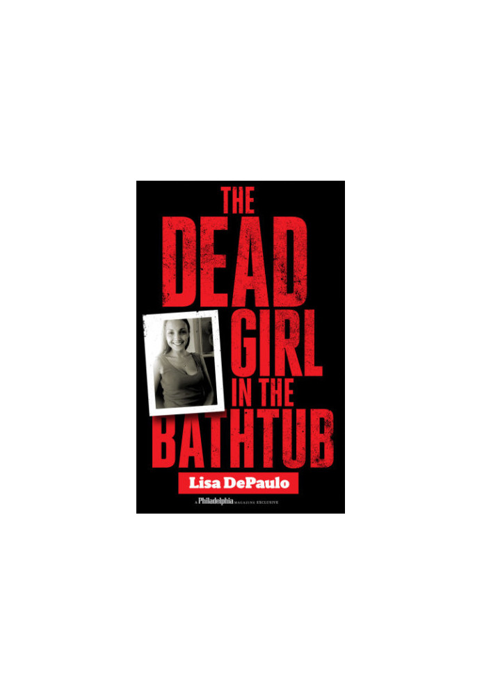 The dead girl in the bathtub