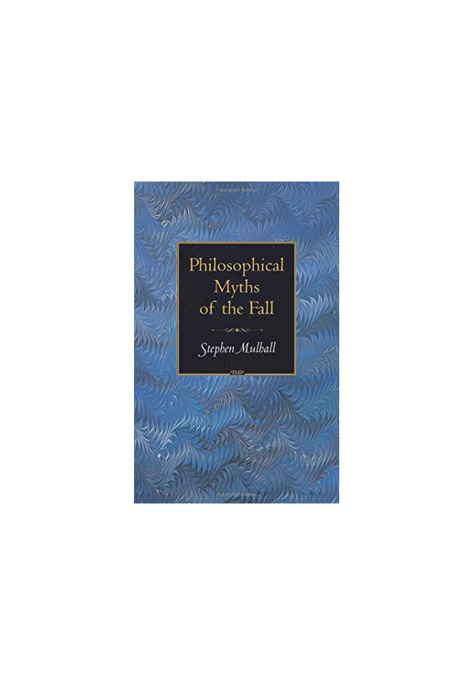 Philosophical myths of the fall