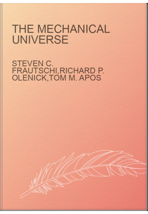 The Mechanical Universe