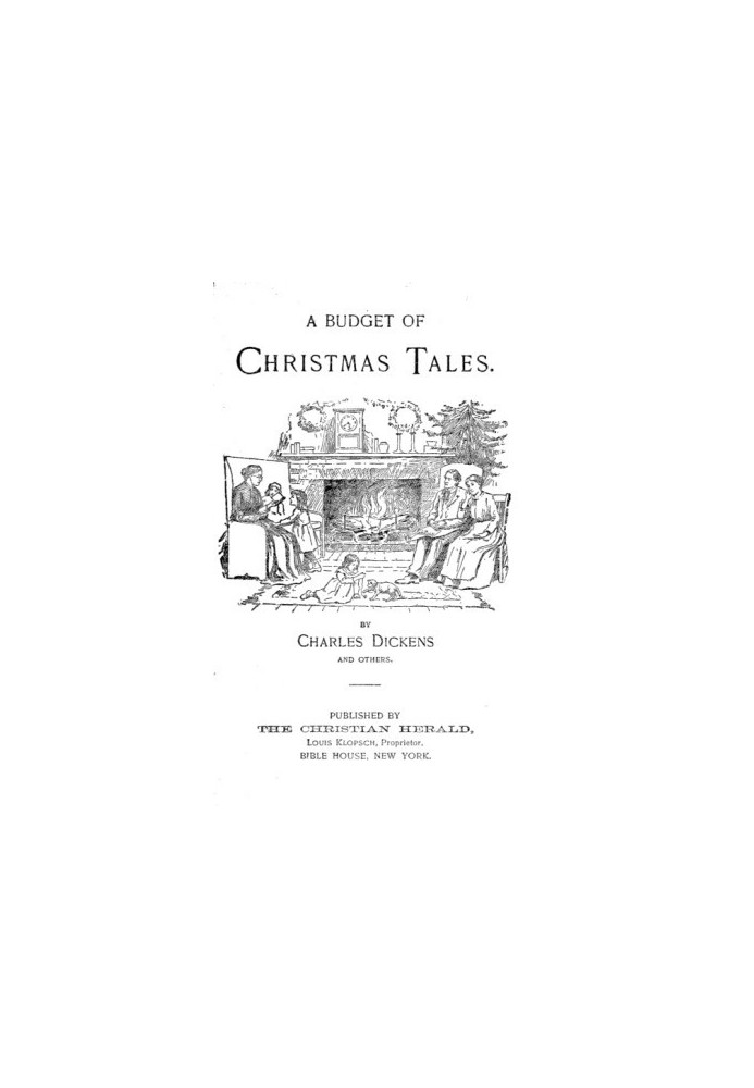 A Budget of Christmas Tales by Charles Dickens and Others