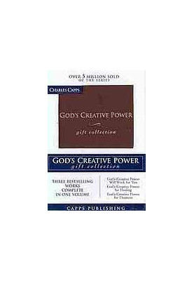 God's Creative Power Gift Collection God's Creative Power Will Work For You : God's Creative Power For Healing : God's Creati
