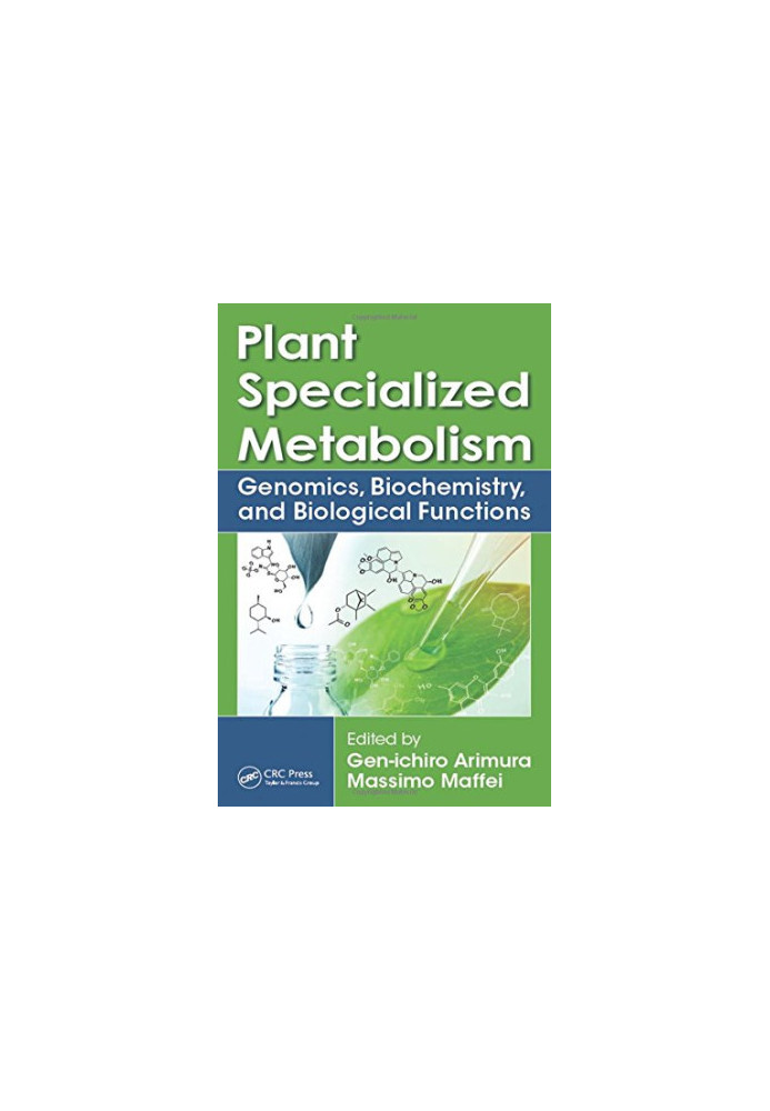 Plant specialized metabolism: genomics, biochemistry, and biological functions