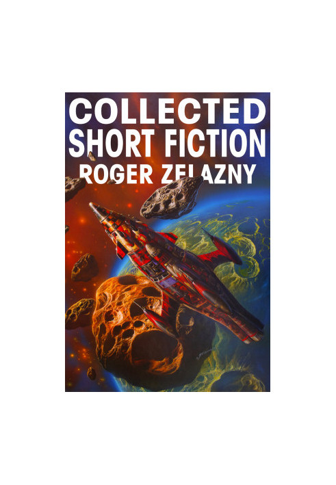 Collected Short Fiction (Jerry eBooks)
