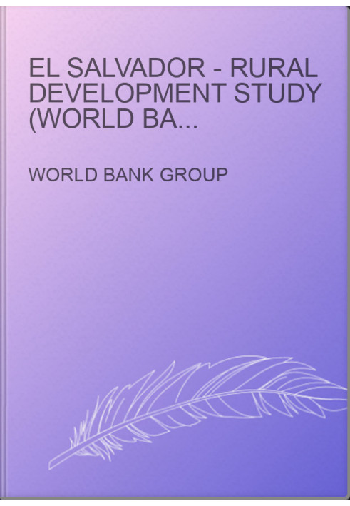 El Salvador - Rural Development Study (World Bank Country Study)