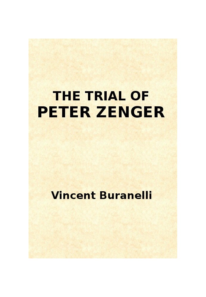 The Trial of Peter Zenger