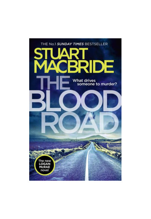 The Blood Road ( Logan McRae 11 )