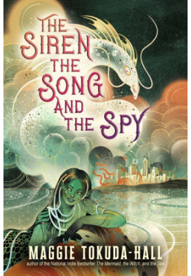 Siren, The Song, And The Spy